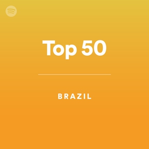 Top 50 - Brazil - playlist by Spotify