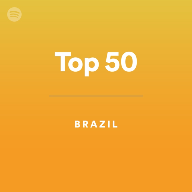 Top 50 - Brazil by spotify Spotify Playlist