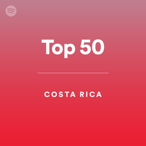 Top 50 - Costa Rica - playlist by Spotify