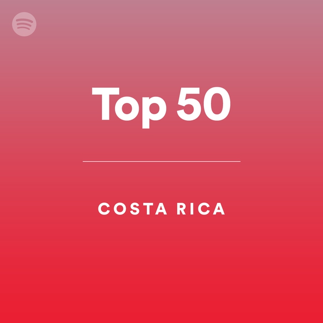 Top 50 - Costa Rica by spotify Spotify Playlist