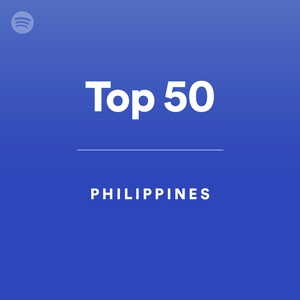Top 50 - Philippines - playlist by Spotify