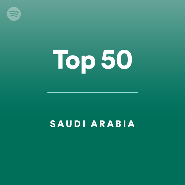 Top 50 - Saudi Arabia by spotify Spotify Playlist