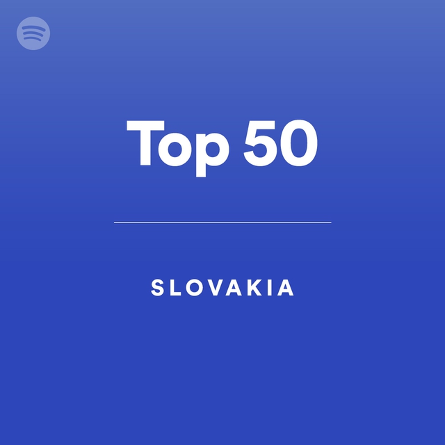 Top 50 - Slovakia by spotify Spotify Playlist