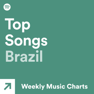 Top Songs - Brazil - playlist by Spotify