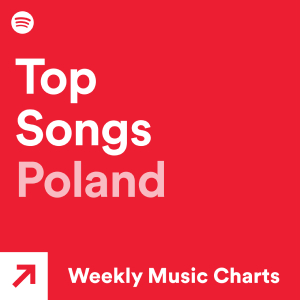 Top Songs Poland - playlist by Spotify | Spotify