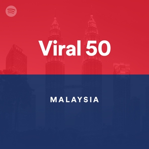 Top 50 - Malaysia - playlist by Spotify