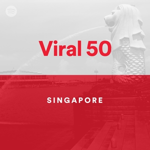 Viral 50 - Singapore - playlist by Spotify